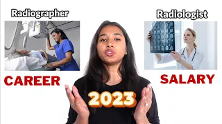 RADIOLOGIST VS RADIOGRAPHER | Difference Between Radiology & Radiography, Career, Salary