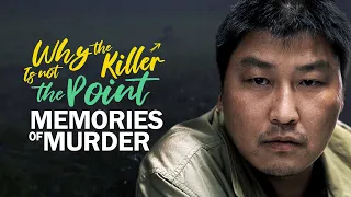 Memories of Murder Analysis - What is its "Elusive Truth"?