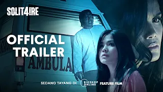 Solit4ire (Official Trailer) - Tayang di Bioskoponline.com