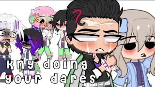 ✨kny doing your dares✨¦!ships! ¦ |part 1? |ENJOY!⭐