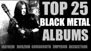 Top 25 Black Metal Albums