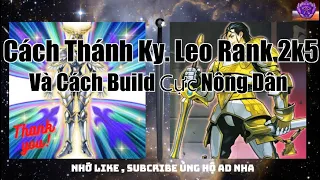 Yugi h5 : Hành trình leo rank 2k5 cùng Thánh kỵ ,  cách build Cực " Nông Dân "