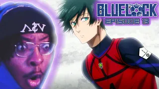OK...ITOSHI RIN MIGHT BE THAT GUY!! || Blue Lock Episode 13 REACTION!