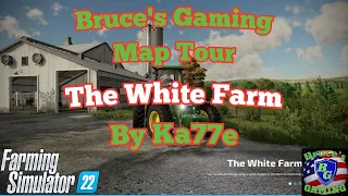 FS22|The White Farm New Mod Map Tour|Live 18+ #Ka77e