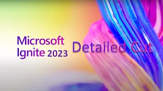 Microsoft Ignite Keynote-2023 | Next Gen with Copilot & AI | Detailed Cut