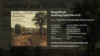 Magnificat: Evening Canticles in G - C.V. Stanford, John Rutter, Wayne Marshall, Cambridge Singers