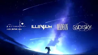 Porter Robinson x ILLENIUM x Said The Sky x MADEON Inspired Mix By Danny Spectre