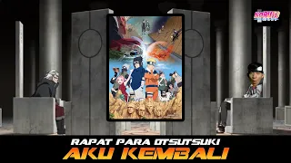 RAPAT PARA OTSUTSUKI |  AKU KEMBALI