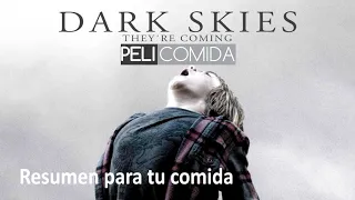 Los Elegidos (Dark Skies) | En 11 MINUTOS