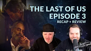 The Last of Us Episode 3 Recap Breakdown Review