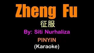 Siti Nurhaliza - ZHENG FU 征服 PINYIN (KARAOKE VERSION)