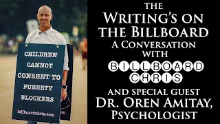 The Writing's on the Billboard - A conversation with Billboard Chris and Dr. Oren Amitay