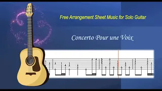 Concerto Pour une Voix : Free Arrangement Sheet Music for Solo Guitar