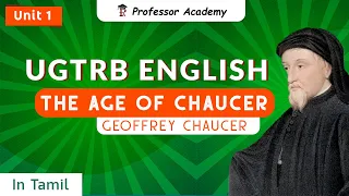 UG TRB English | The age of Chaucer - Geoffrey Chaucer | Professor Academy