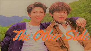 The Other Side | BTS FMV (TaeJoon?)