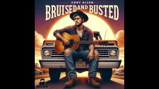 Cody Allen - Bruised and Busted (I Slammed My Nuts In The Car Door)