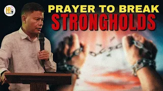 PRAYER TO BREAK STRONGHOLDS🙏🏼🙌🏼 | ROHIT THAPA