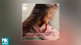  Bruna Karla - Wind Spirit (FULL CD)