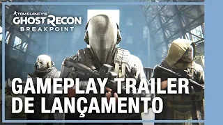 TRAILER DE GAMEPLAY - Ghost Recon Breakpoint