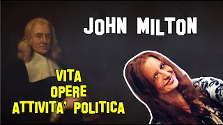 Letteratura Inglese | John Milton (parte 1): vita, opere e attività politica