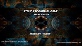 Psytrance Mix || March 2019
