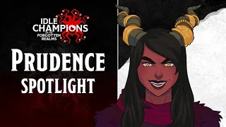 Prudence Spotlight | Idle Champions of the Forgotten Realms | Oxventure