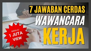 Pertanyaan Interview (Wawancara Kerja) yang Sering Muncul dan Cara Menjawabnya