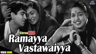 Ramayya Vastawaiyya | Shree 420 (1955) | Mohd.Rafi, Lata Mangeshkar | Raj Kapoor, Nargis | Old Songs