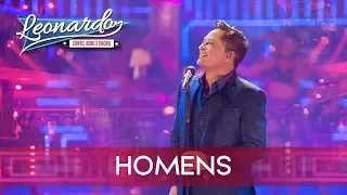 Homens | DVD Leonardo - Canto, Bebo e Choro