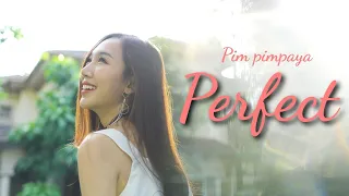 Perfect - Ed Sheeran (Pimpaya Uamsri Cover)