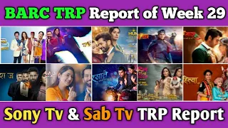 Sab Tv & Sony Tv BARC TRP Report of Week 29 : All 16 Shows Full Trp Report