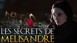 Les secrets de MELISANDRE dans Game of Thrones