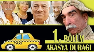 AKASYA DURAĞI 1. BÖLÜM