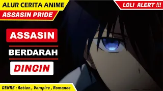 Alur Cerita Anime Assasins Pride - Alur Cerita Anime Vampire