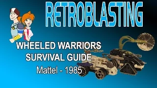 Wheeled Warriors Survival Guide - Vintage Mattel Toy Review