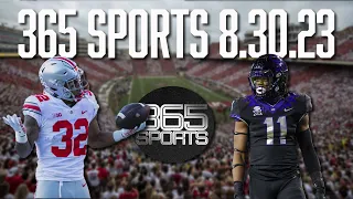 LIVE: 365Sports! | Week 1 Preview | Happy Big Ten Network | Big 12 Football | 8.30.23