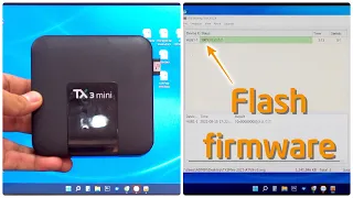 ✅ Hướng dẫn cách flash firmware TV Box TX3 Mini