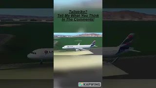 Tailstrike? 🤔🤔🤔 #shorts #aviation #avgeeks #airplane #landing #infiniteflight #latamairlines