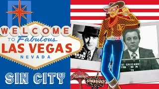 L'Histoire de Las Vegas, La Ville Des Vices