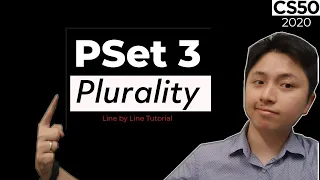 CS50 Plurality Solution - PSET 3 | 2021 Step by Step Tutorial | Live Coding