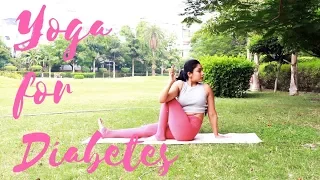 Yoga for Diabetes | 10 Asanas to Control & Prevent High Blood Sugar Levels