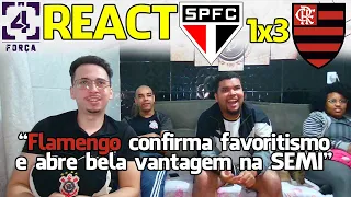 REACT SÃO PAULO 1x3 FLAMENGO - COPA DO BRASIL(SEMIFINAL - IDA)