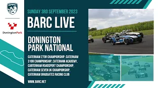 BARC LIVE | Donington Park | September 3rd 2023