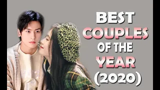 💞💥ll Best Couple Of The Year 2020 ll Chinese Drama ll Chinese ON Screen Couples 💞💥