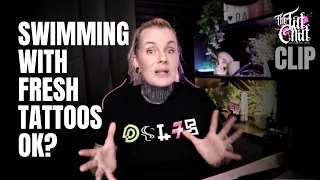 Is swimming with fresh tattoos ok?⚡CLIP from The Tat Chat (7)