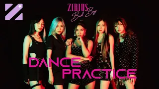 ZIRIUS - Bad Boy (Official Dance Practice)