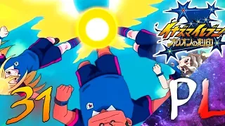 Inazuma Eleven Orion no kokuin #31 (Napisy PL) - Aria granicy GGG!