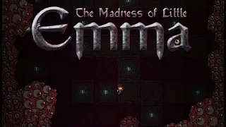 The Madness of Little Emma | Son Çabalar...