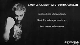 Sagopa Kajmer - Avutsun Bahaneler (Sözleriyle)