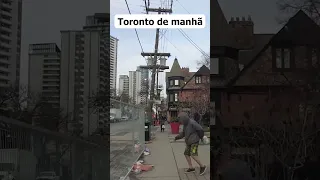 Toronto é uma cidade estranha às vezes.